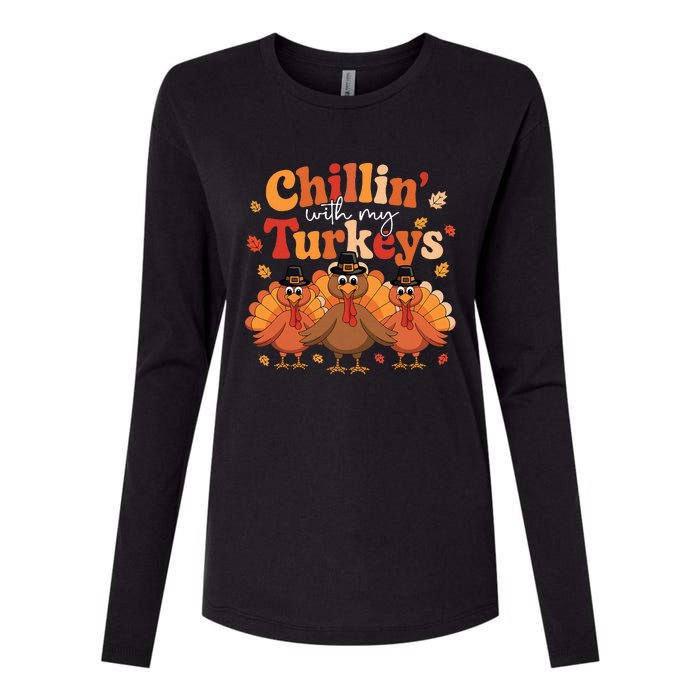 Chillin With My Turkeys Thanksgiving Family Matching Womens Cotton Relaxed Long Sleeve T-Shirt