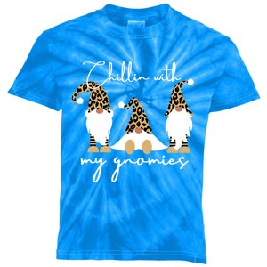 Chillin With My Gnomies Leopard Print Gnomes S Cool Gift Kids Tie-Dye T-Shirt