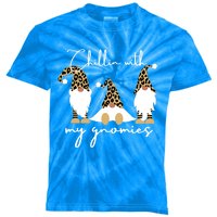 Chillin With My Gnomies Leopard Print Gnomes S Cool Gift Kids Tie-Dye T-Shirt