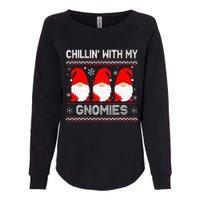 Chillin With My Gnomies Matching Family Christmas Gnome Womens California Wash Sweatshirt