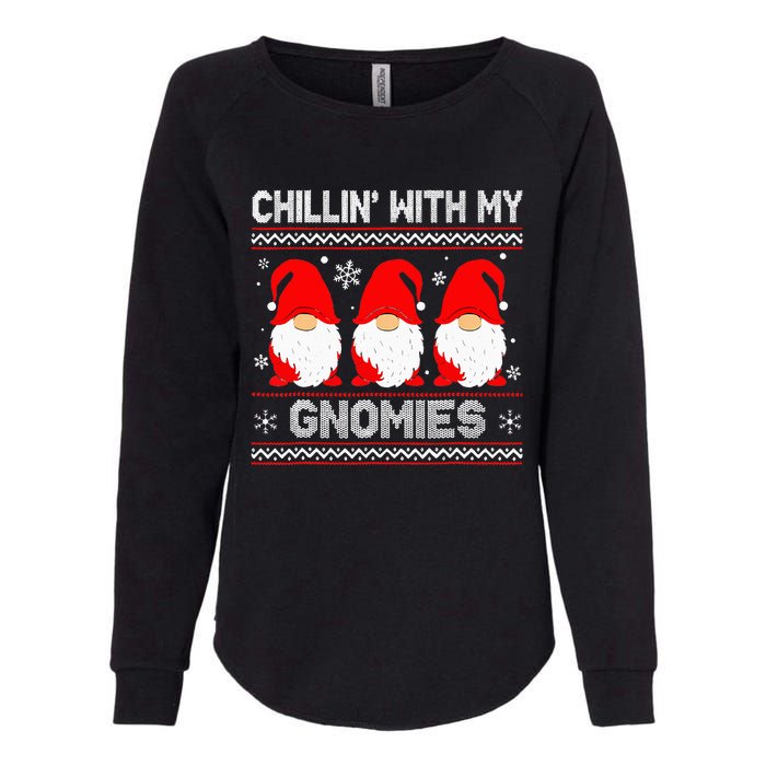 Chillin With My Gnomies Matching Family Christmas Gnome Womens California Wash Sweatshirt