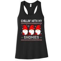 Chillin With My Gnomies Matching Family Christmas Gnome Women's Racerback Tank