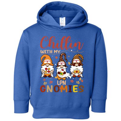 Chillin With My Lpn Nurse Gnomies Happy Thanksgiving Gift Toddler Hoodie