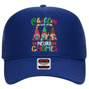 Chillin With My Neuro Nurse Gnomies Three Gnomes Xmas Funny Gift High Crown Mesh Back Trucker Hat