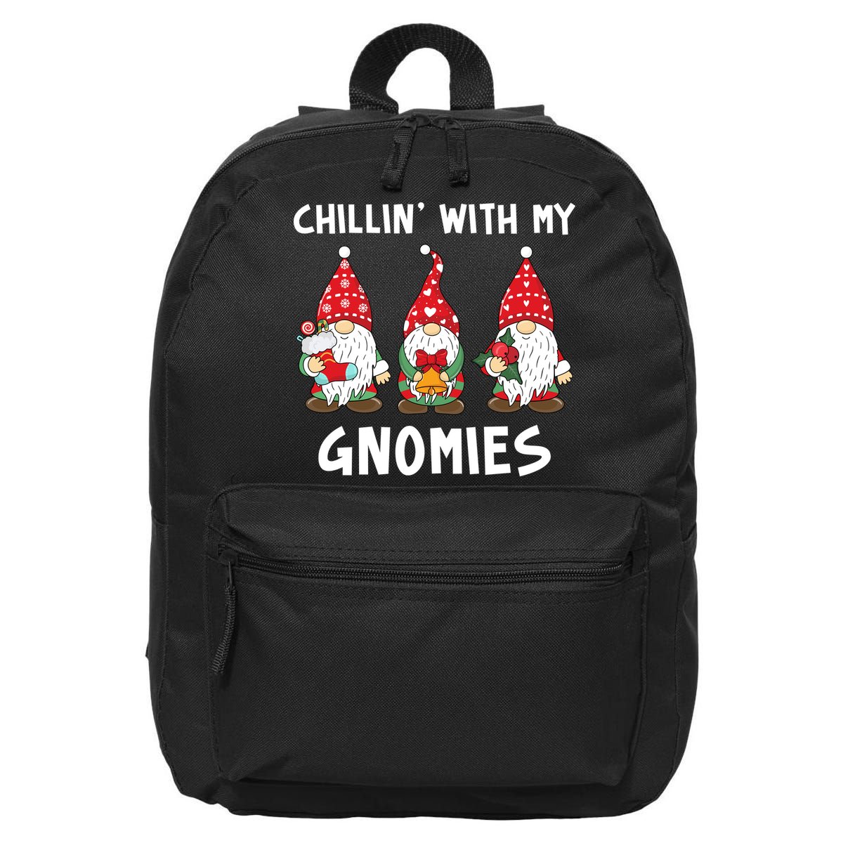Chillin With My Gnomies Christmas Holiday 16 in Basic Backpack