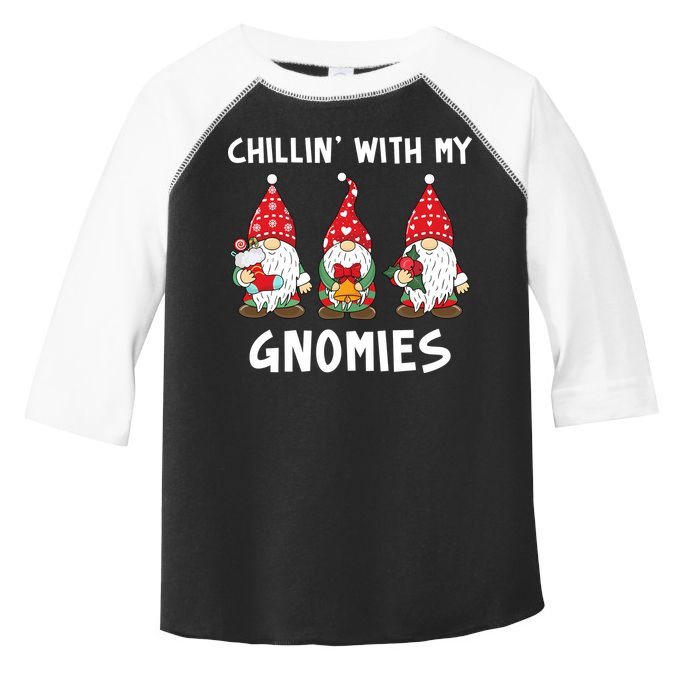 Chillin With My Gnomies Christmas Holiday Toddler Fine Jersey T-Shirt