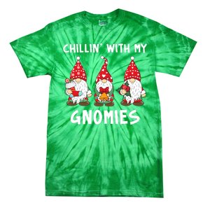 Chillin With My Gnomies Christmas Holiday Tie-Dye T-Shirt