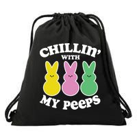 Chillin With My Peeps Drawstring Bag