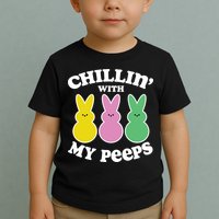 Chillin With My Peeps Toddler T-Shirt