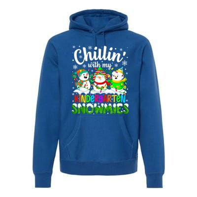 Chillin With My Kindergarten Snowmies Kindergarten Teacher Gift Premium Hoodie