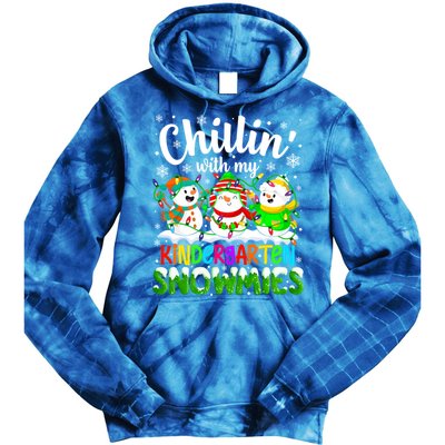 Chillin With My Kindergarten Snowmies Kindergarten Teacher Gift Tie Dye Hoodie