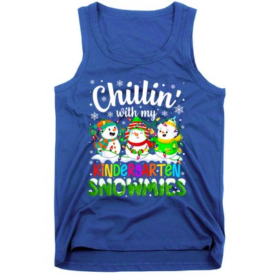 Chillin With My Kindergarten Snowmies Kindergarten Teacher Gift Tank Top