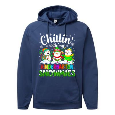 Chillin With My Kindergarten Snowmies Kindergarten Teacher Gift Performance Fleece Hoodie