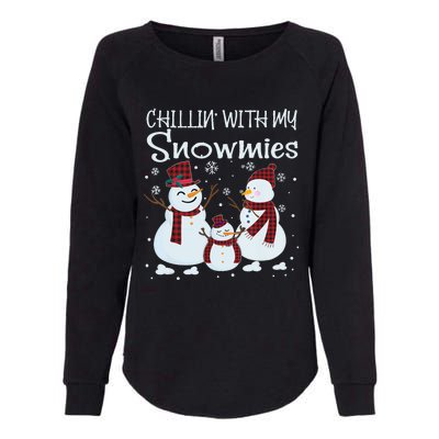 Chillin With My Snowmies Family Pajamas Snow Christmas Meaningful Gift Womens California Wash Sweatshirt