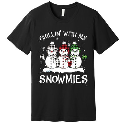 Chillin With My Snowmies Family Pajamas Snowman Christmas Premium T-Shirt