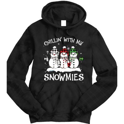 Chillin With My Snowmies Family Pajamas Snowman Christmas Tie Dye Hoodie