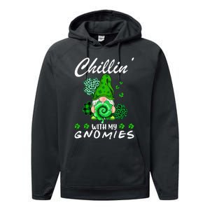 Chilling With My Gnomies St Patrick's Day Gnome Lovers Performance Fleece Hoodie