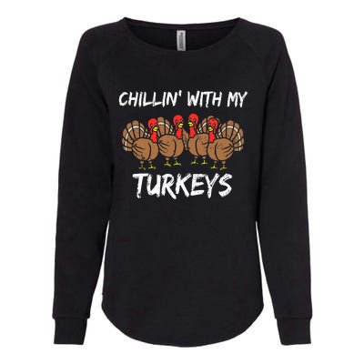 Chillin With My Turkeys Retro Thanksgiving Family Boys Womens California Wash Sweatshirt