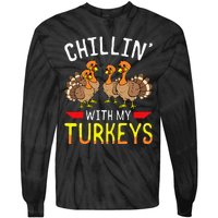 Chillin With My Turkeys Thanksgiving Family Kids Tie-Dye Long Sleeve Shirt