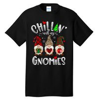 Chillin With My Gnomies Christmas Gnome Family Matching Xmas Tall T-Shirt