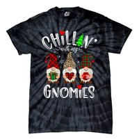 Chillin With My Gnomies Christmas Gnome Family Matching Xmas Tie-Dye T-Shirt