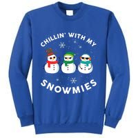 Chillin With My Snowmies Cute Snow Ugly Christmas Sweater Gift Tall Sweatshirt