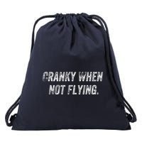 Cranky When Not Flying Drawstring Bag