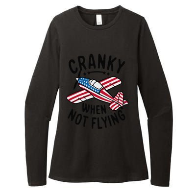 Cranky When Not Flying Funny Humor Aviation Womens CVC Long Sleeve Shirt