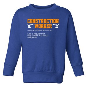 Construction Worker Noun Construction Worker Gift Toddler Sweatshirt