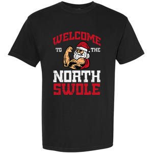 Christmas Welcome North Swole Xmas Muscle Gym Garment-Dyed Heavyweight T-Shirt