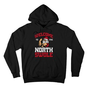 Christmas Welcome North Swole Xmas Muscle Gym Hoodie