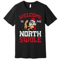 Christmas Welcome North Swole Xmas Muscle Gym Premium T-Shirt