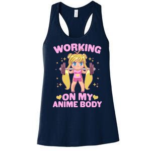 Cute Working On My Anime Body Women's Racerback Tank