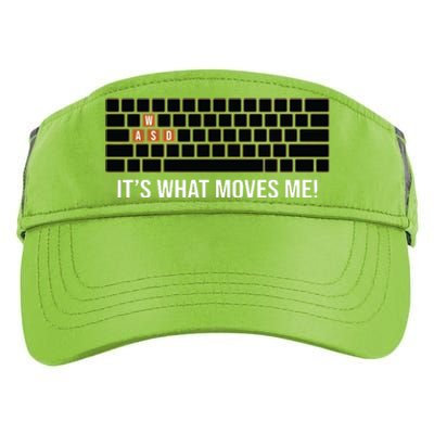 Cool WASD PC Gamer Keyboard Funny Its What Moves Me Gaming Adult Drive Performance Visor