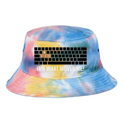 Cool WASD PC Gamer Keyboard Funny Its What Moves Me Gaming Tie Dye Newport Bucket Hat