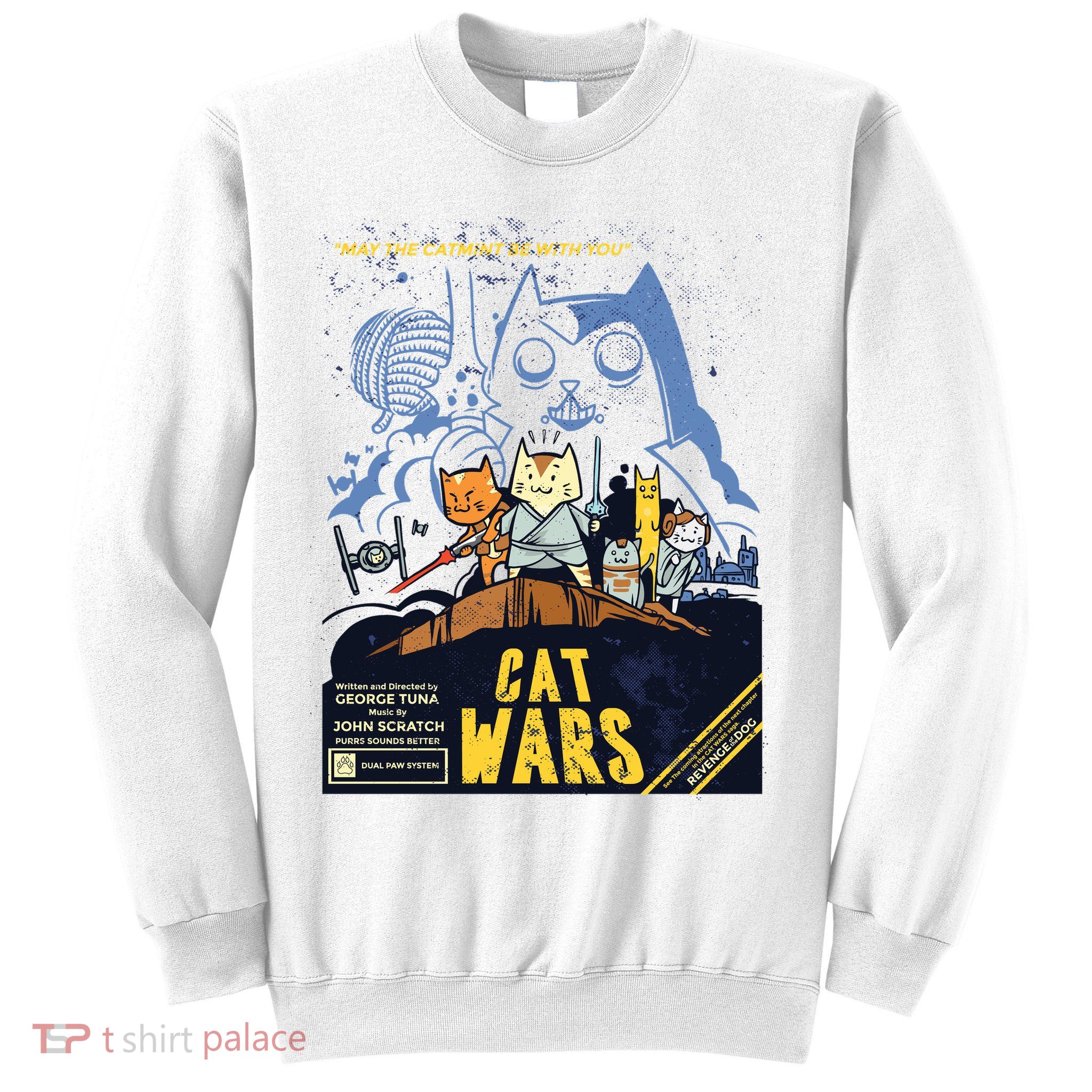 Cat Wars Parody Sweatshirt