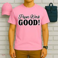 Charleston White Paper Work Good T-Shirt