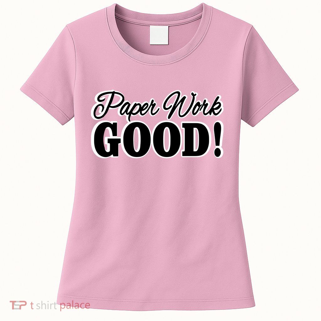 Charleston White Paper Work Good Womens T-Shirt