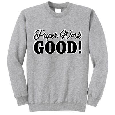 Charleston White Paper Work Good Tall Sweatshirt