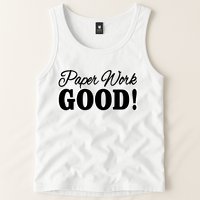 Charleston White Paper Work Good Tank Top