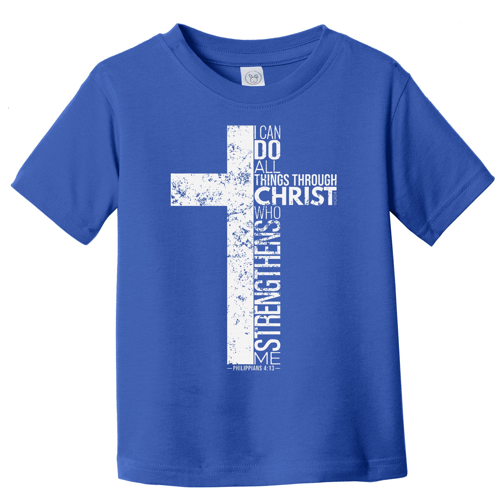 Cross With Philippians 413 Christian Toddler T-Shirt