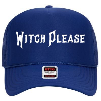 Creepy Witch Please Gift High Crown Mesh Back Trucker Hat