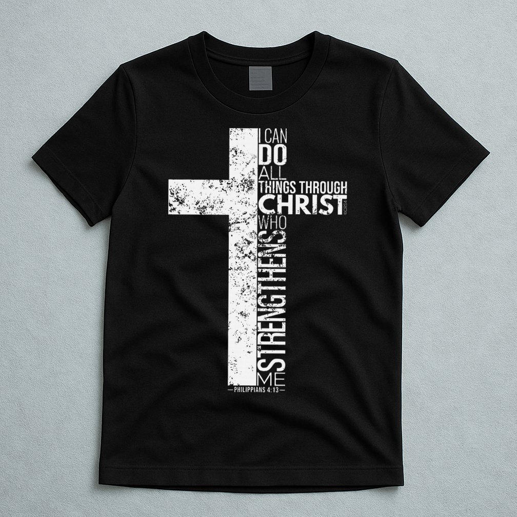 Cross With Philippians 413 Christian T-Shirt