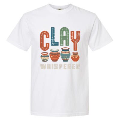 Clay Whisperer Pottery Ceramic Artist Garment-Dyed Heavyweight T-Shirt