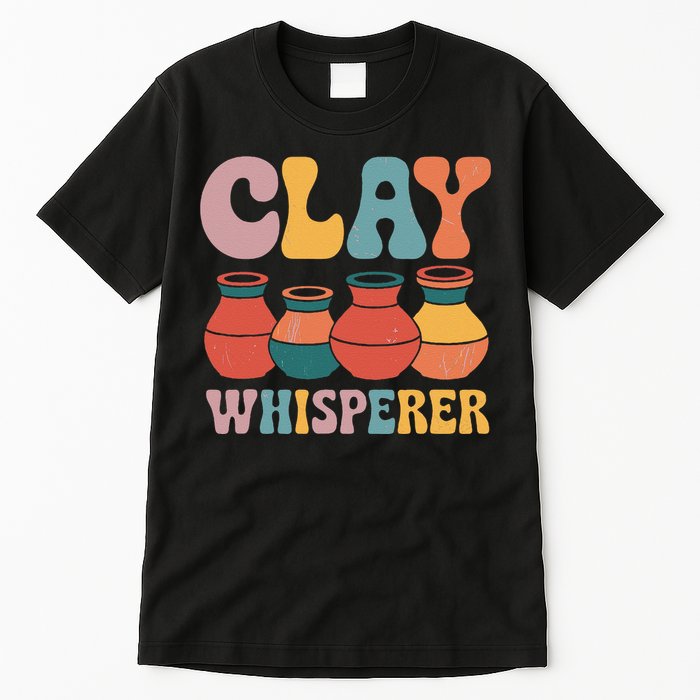 Clay Whisperer Pottery Ceramic Artist Tall T-Shirt