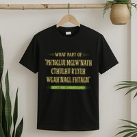 Cthulhu What Part Of Dont You Understand Cosmic Horror T-Shirt