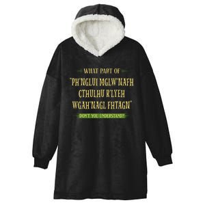 Cthulhu What Part Of Dont You Understand Cosmic Horror Hooded Wearable Blanket