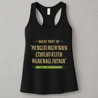 Cthulhu What Part Of Dont You Understand Cosmic Horror Womens Tank Top