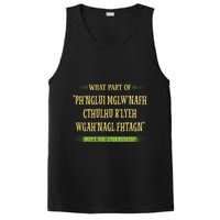 Cthulhu What Part Of Dont You Understand Cosmic Horror PosiCharge Competitor Tank