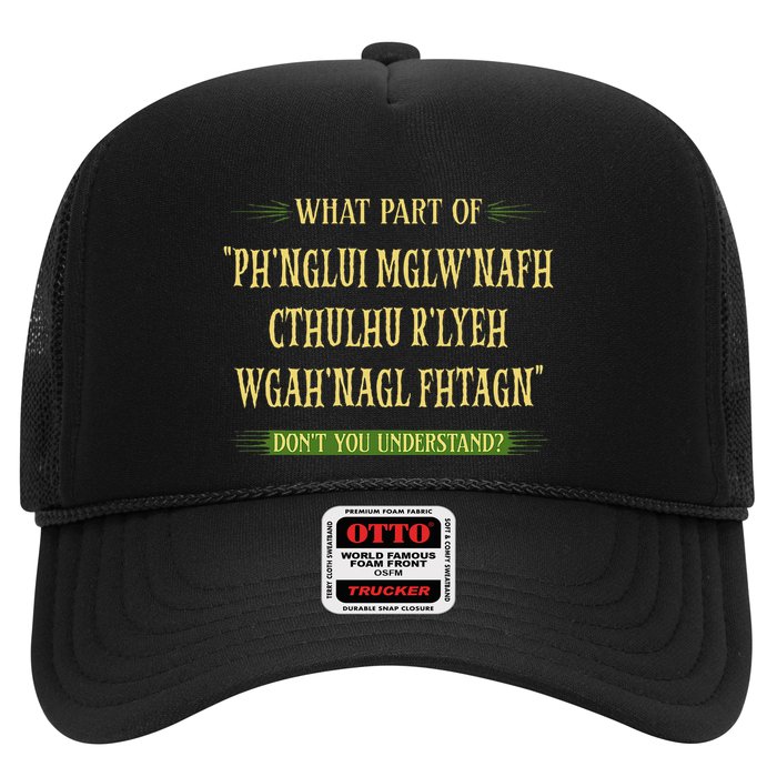 Cthulhu What Part Of Dont You Understand Cosmic Horror Trucker Hat